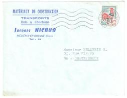 MEZIERES En BRENNE Indre Lettre Entête Materiaux Transports Bois Charbons NICAUD 30c Coq Decaris Yv 1331A Ob 1966 - Brieven En Documenten