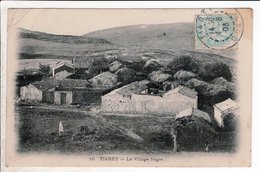 Cpa Carte Postale Ancienne  -  TIARET / Le Village Nègre / - Tiaret