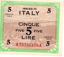 ALLIED MILITARY CURRENCY  CINQUE LIRE  SERIES OF 1943 A - Autres & Non Classés