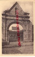 77- DONNEMARIE EN MONTOIS- PORTE DE L' ANCIEN CLOITRE - Donnemarie Dontilly