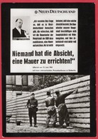 -- ALLEMAGNE - NEUES DEUTSCHLAND - Ulbricht Am 15 Juin 1961 - Muro De Berlin