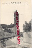 77- CHATEAU LANDON - TOUR DE L' EGLISE NOTRE DAME - EDITEUR JOSSE LIBRAIRIE - Chateau Landon