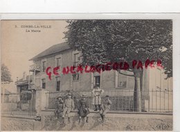 77 - COMBS LA VILLE MAIRIE - EDITEUR CHOCOLAT LOUIT - Combs La Ville