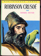 {15832} D Defoe "Robinson Crusoé" Hachette Biblio Verte, 1972.    " En Baisse " - Bibliotheque Verte