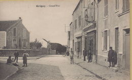 Grigny : Grande Rue - Grigny