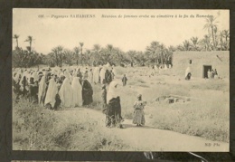 CP-Paysages SAHARIENS - Réunion De Femmes Arabe Au Cimetière à La Fin Du Ramadan - Western Sahara