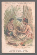 Jeunes Filles De L'Archipel De Tonga - Publicité / Advertising / Werbung Solution Pautauberge - Tuberculose - Costumes - Tonga