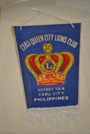 Rare Fanion Lion's Club  Cebu City Philippines - Altri & Non Classificati