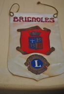 Rare Fanion Lion's Club Brignoles - Otros & Sin Clasificación