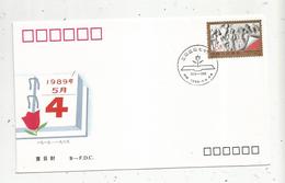 Lettre,  FDC , CHINE, 1989 , The 70 Th Anniversary Of The May 4 Th Movement Of 1919 - Covers & Documents