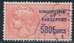 O TIMBRES FISCAUX - PASSEPORTS - O - N°8 - 500F - TB - Other & Unclassified