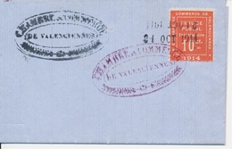 LSC TIMBRES DE GUERRE  - LSC - N°1 - Valenciennes - Obl. Chambre De Commerce - 21/OCT/1914 - TB - Guerre (timbres De)