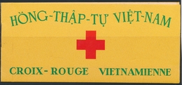 ** VIETNAM  - ** - N°17 - Croix-Rouge - En Carnet De 10 - TB - Vietnam