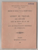 LIVRET DE TRAVAIL DES ENFANTS DE  MOINS DE 18 ANS 1946 - ARRAS, EVIN MALMAISON ( VOIR LES SCANNERS ) - Picardie - Nord-Pas-de-Calais