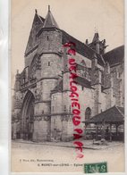 77- MORET SUR LOING- L' EGLISE - Moret Sur Loing