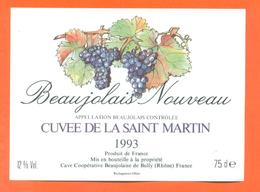 étiquette Vin Beaujolais Nouveau Cuvée De La Saint Martin 1993 Caves à Bully - 75 Cl - Beaujolais