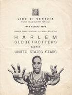 1953 HARLEM GLOBETROTTERS Vs US STARS LIDO DI VENEZIA ITALY BASKETBALL PROGRAM - Autres & Non Classés