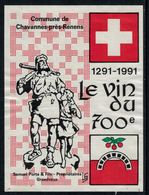 Rare // Etiquette De Vin // 700ème De La Confédération // Grandvaux, Le Vin Du 700ème - 700 Jahre Schweiz. Eidgenossenschaft