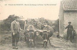 VILLE ES MARTIN RENTREE DES CHAMPS A LA FERME LA NOE DE KERLEDE - Sonstige & Ohne Zuordnung