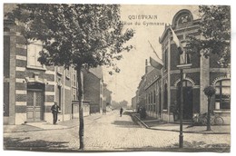 Belgium - QUIEVRAIN, Rue Du Gymnase, Old PC - Quievrain