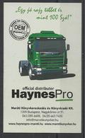 Hungary, Scania 124G 400 Truck, Maroti Ad,  2017. - Klein Formaat: 2001-...