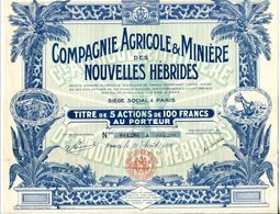 COMPAGNIE AGRICOLE & MINIÈRE Des NOUVELLES HÉBRIDES - Agriculture