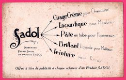 BUVARD - SADOL - Cirage Chaussures - Encaustique Meuble - Pâte Fourneaux - Brillant Métaux - Teinture Tissus - Wassen En Poetsen