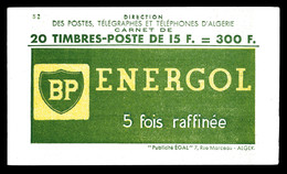 ** ALGERIE, Carnets: N°25, Série S2, ENERGOL Et JAPY. TB (certificat)  Qualité: **  Cote: 675 Euros - Neufs