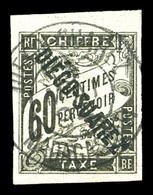 O DIEGO SUAREZ, Taxe: N°12, 60c Noir Oblitéré Càd, Belles Marges. SUP. R. (signé Brun/certificat)  Qualité: O  Cote: 900 - Used Stamps