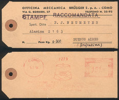 ITALY: Label Tag Of A Parcel Post Sent From Como To Argentina On 5/JUL/1954 With Meter Postage For 151L., VF Quality! - Andere & Zonder Classificatie