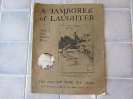 A "JAMBOREE" OF LAUGHTER. A BOY SCOUTS DIARY. HEATH ROBINSON - 1900-1949