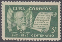 1943-77 CUBA REPUBLICA. 1943. ELOY ALFARO, PRESIDENTE DE ECUADOR. MH. - Unused Stamps