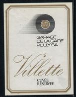 Rare // Etiquette De Vin // Voitures-Garage // Villette, Garage De La Gare Pully - Auto's