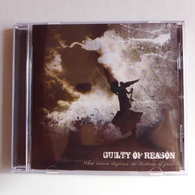 CD/ Guilty Of Reason - When Reason Disperses The Darkness Of Pride - Hard Rock En Metal