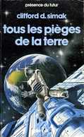 Présence Du Futur N° 66 : Tous Les Pièges De La Terre Par Clifford Simak (ISBN 2207300668 EAN 9782207300664) - Présence Du Futur