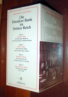 Klaus-Dietmar Henke Die Dresdner Bank Im Dritten Reich - La Dresdner Bank Au Troisième Reich - 4 Volumes Neufs - 5. Guerres Mondiales