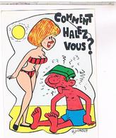 ILLUSTRATEUR   GONDOT   COMMENT  HALLEZ VOUS?    CPM   TBE  VU 68 - Gondot