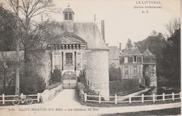 76 - SAINT MARTIN DU BEC - Le Château Du Bec - Otros Municipios