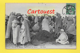 Algérie ¤¤ SETIF ¤¤ Scènes Et Types ♥♥♣♣☺♣♣ Marchand De Dattes ¤¤ 1913 - Sétif