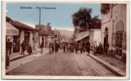 GUELMA - Rue D'Announa - Guelma