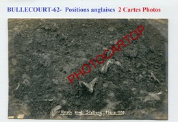 BULLECOURT-Mars 1918-Positions Anglaises-Cadavres-2x CARTES PHOTOS Allemandes-Guerre 14-18-1WK-France-62-Militaria - Other Municipalities