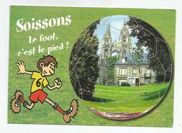 02 Aisne - Soissons Le Foot C'est Le Pied 1998 - Soissons