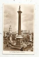 Cp , Angleterre , LONDON , Ed. Valentine , Vierge , Métier ,police , TRAFALGAR SQUARE - Trafalgar Square