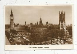Cp , Angleterre , LONDON , Ed. Valentine , Vierge ,  PARLIAMENT SQUARE - Houses Of Parliament