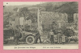 68 - LEBERAU - LIEPVRE - LEBERTAL - Die Schrenken Des Krieges - Ruines - Voiture - Soldats Allemands  - Guerre 14/18 - Lièpvre