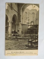 C.P.A. : 51 SILLERY: L'Eglise (intérieur) Après Les Bombardements, En 1916 - Sillery