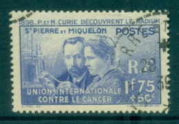 St Pierre & Miquelon 1938 Madame Curie FU - Zonder Classificatie