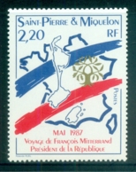 St Pierre & Miquelon 1987 Pres. Mitterand Visit MUH - Sin Clasificación