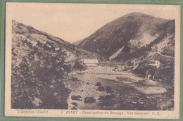 CPA - AVEYRON - PINET - CONSTRUCTION DU BARRAGE - VUE GENERALE - édit. Cl. Aillaud / P.X. / 8 - Sonstige & Ohne Zuordnung