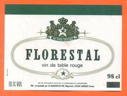 étiquette Ancienne De Vin Table Rouge Florestal La Maison Du Vin à Auboué - 98 Cl - Leones